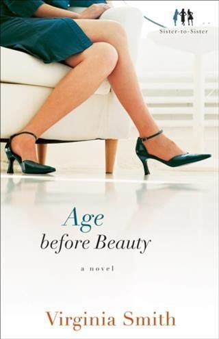 Produktbild: Age before Beauty (Sister-to-Sister Book #2)