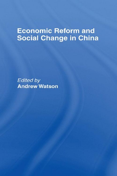Produktbild: Economic Reform and Social Change in China