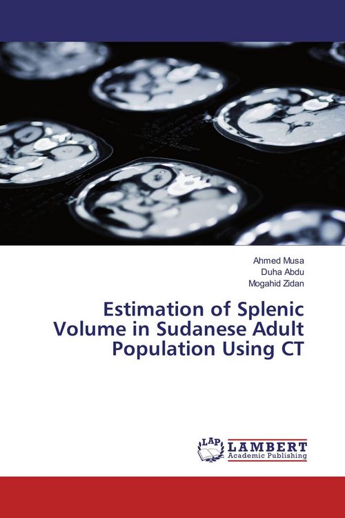 Produktbild: Estimation of Splenic Volume in Sudanese Adult Population Using CT