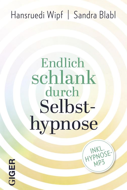 Produktbild: Endlich schlank durch Selbsthypnose