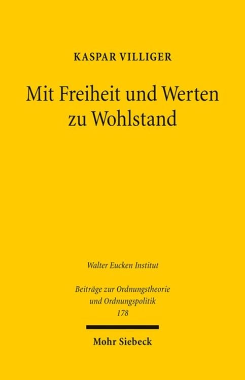 Produktbild: Mit Freiheit und Werten zu Wohlstand