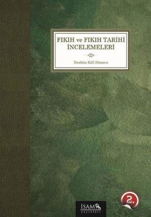 Produktbild: Fikih ve Fikih Tarihi Incelemeleri