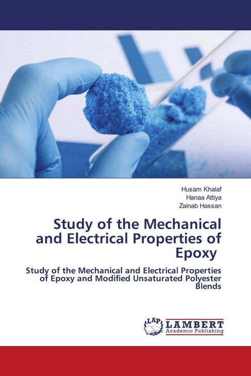 Produktbild: Study of the Mechanical and Electrical Properties of Epoxy