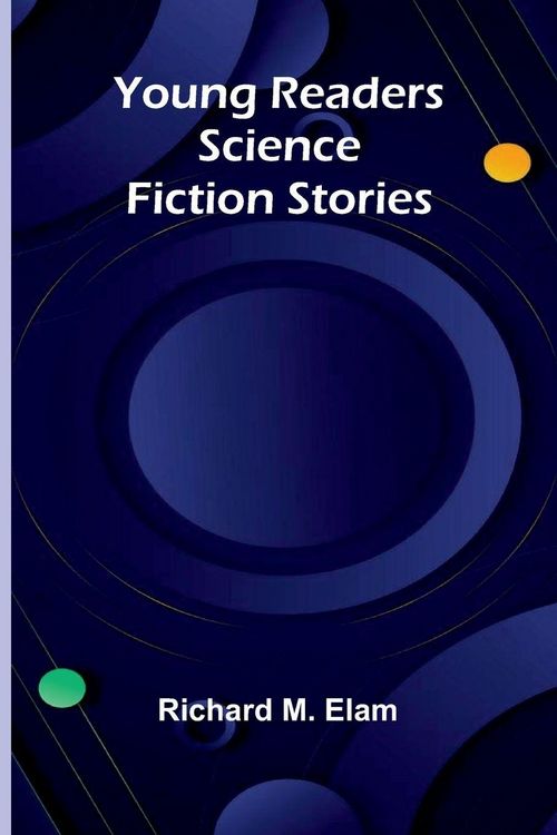 Produktbild: Young Readers Science Fiction Stories