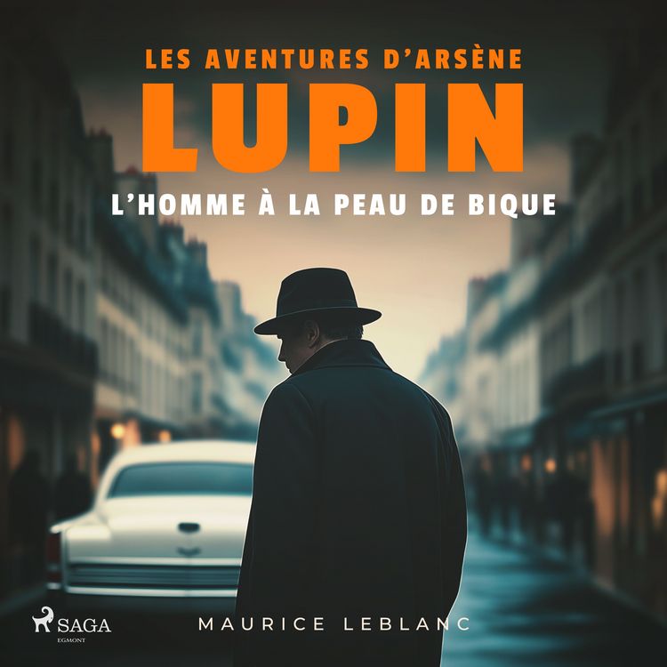 Produktbild: L'homme &agrave; la peau de bique &ndash; Les aventures d'Ars&egrave;ne Lupin
