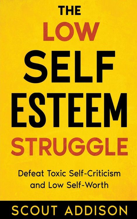 Produktbild: The Low Self-Esteem Struggle