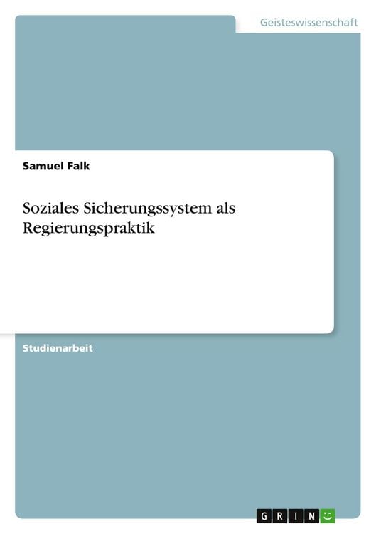 Produktbild: Soziales Sicherungssystem als Regierungspraktik