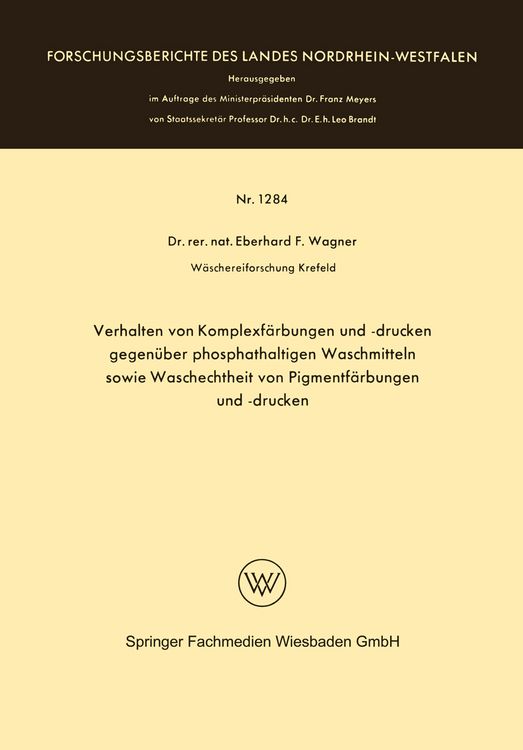Produktbild: Verhalten von Komplexf&auml;rbungen und -drucken gegen&uuml;ber phosphathaltigen Waschmitteln sowie Waschechtheit von Pigmentf&auml;rbungen und -drucken