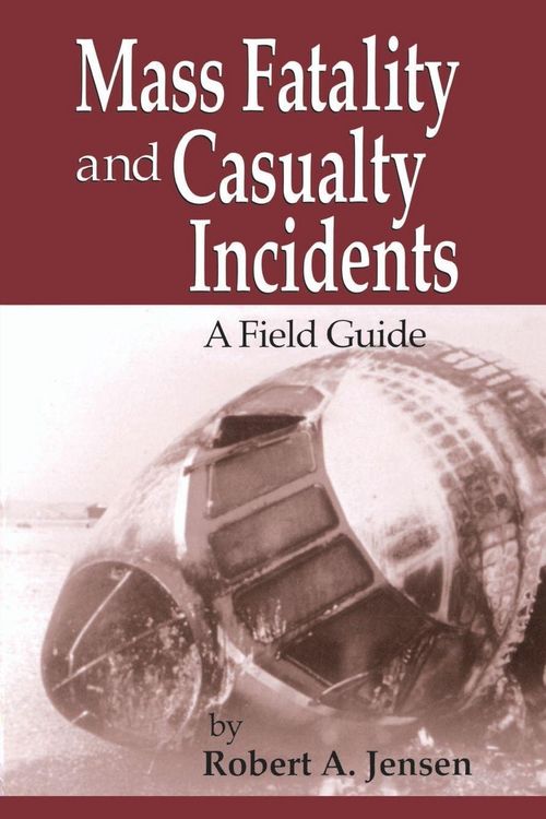 Produktbild: Mass Fatality and Casualty Incidents