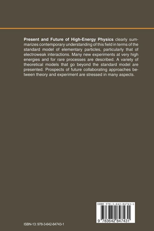 Produktbild: Present and Future of High-Energy Physics
