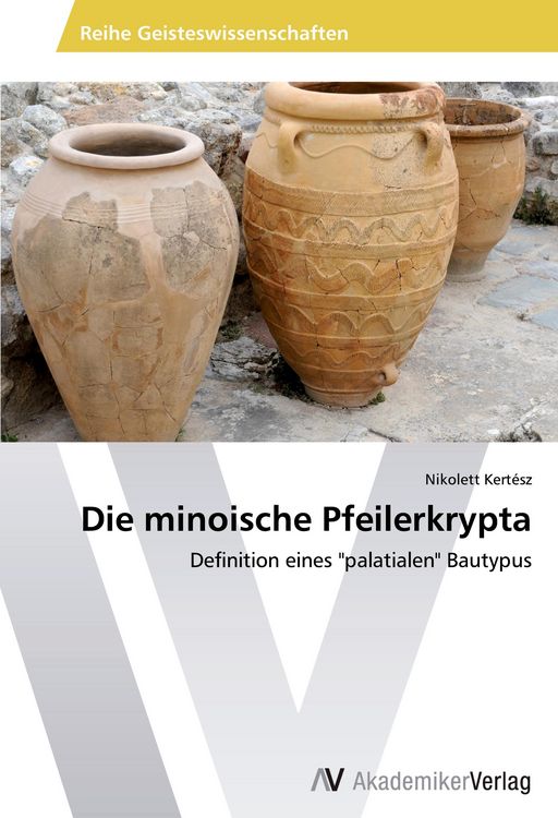 Produktbild: Die minoische Pfeilerkrypta