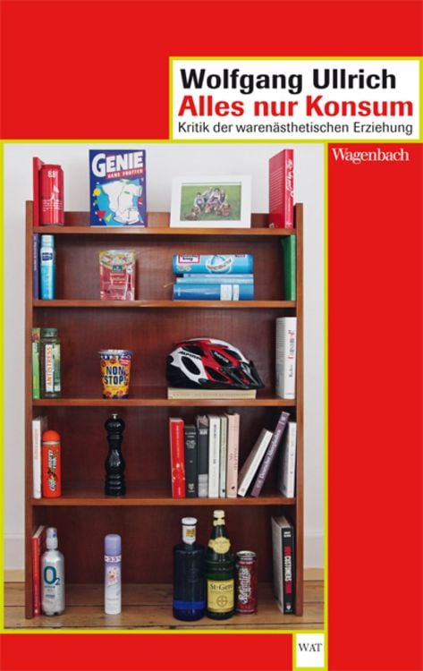 Bild vom Artikel Alles nur Konsum vom Autor Wolfgang Ullrich