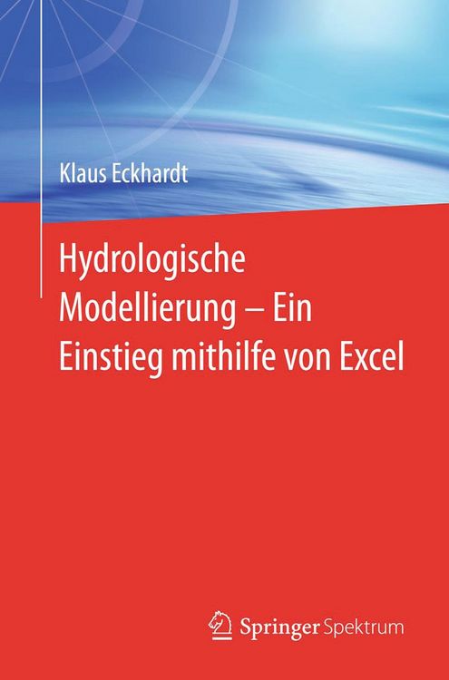 Produktbild: Hydrologische Modellierung &iquest; Ein Einstieg mithilfe von Excel
