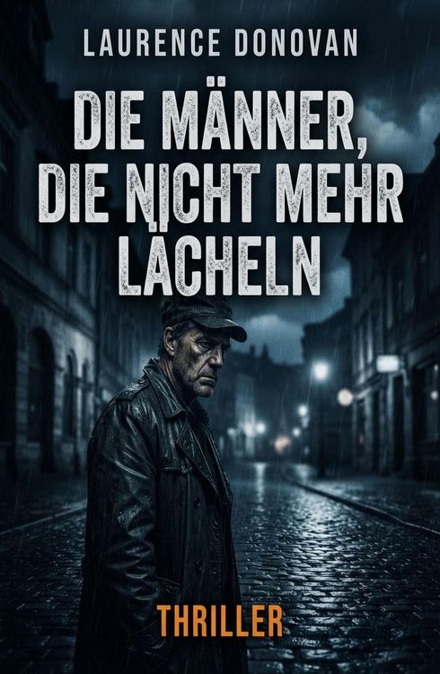 Produktbild: Die M&auml;nner, die nicht mehr l&auml;cheln: Thriller