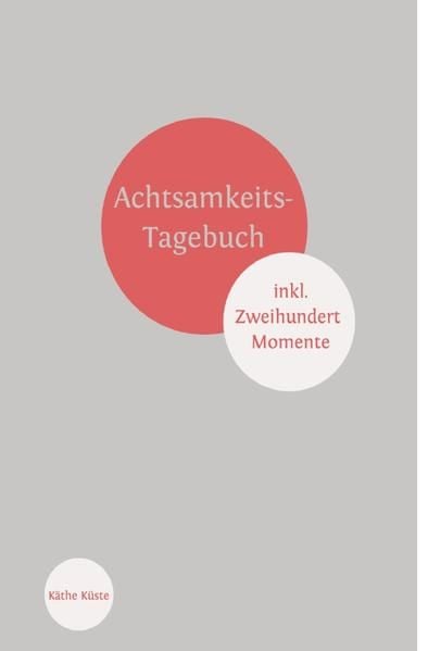 Produktbild: Achtsamkeit / Achtsamkeitstagebuch