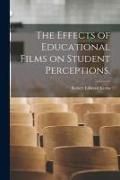 Produktbild: The Effects of Educational Films on Student Perceptions.