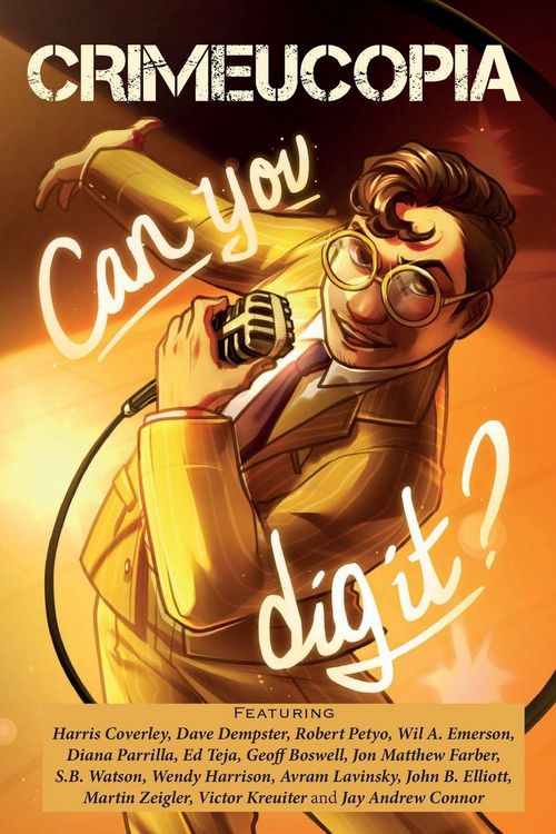 Produktbild: Crimeucopia - Can You Dig It?
