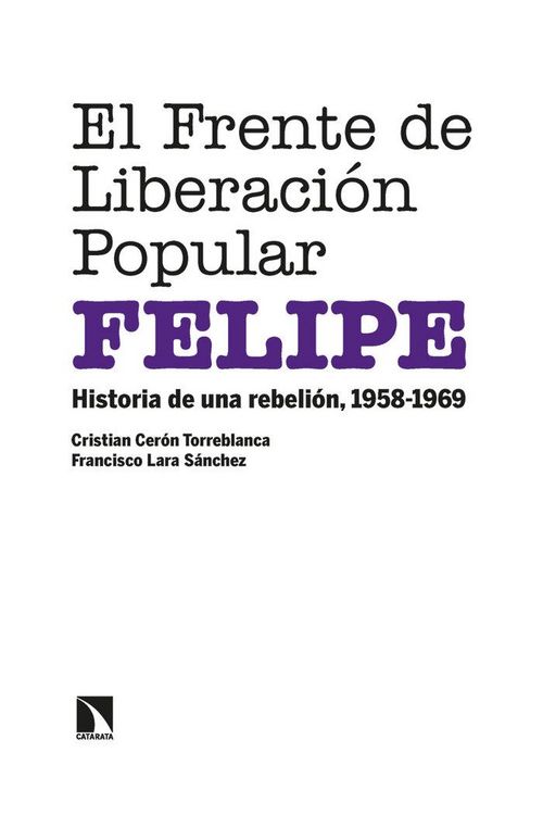 Produktbild: El Frente de Liberaci&oacute;n Popular (FELIPE)