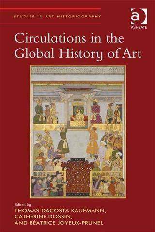 Produktbild: Circulations in the Global History of Art