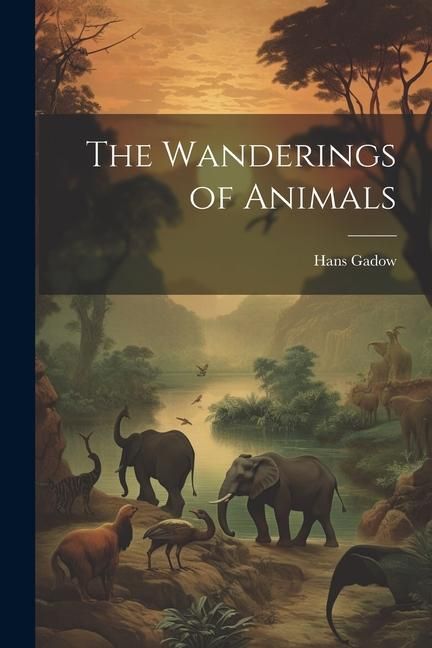 Produktbild: The Wanderings of Animals