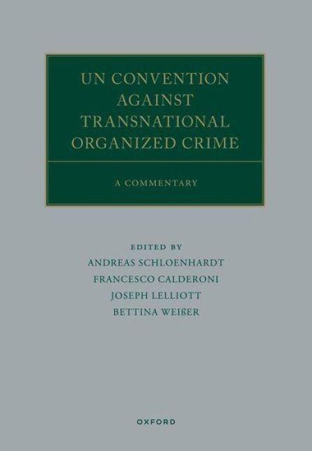 Produktbild: Un Convention Against Transnational Organized Crime