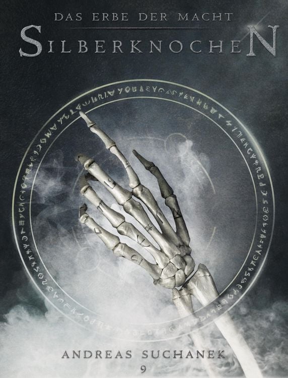 Produktbild: Das Erbe der Macht - Band 9: Silberknochen (Urban Fantasy)