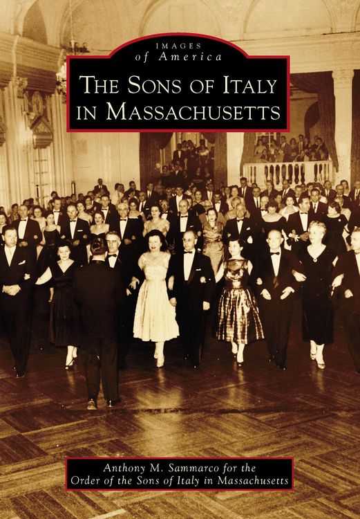 Produktbild: Sons of Italy in Massachusetts