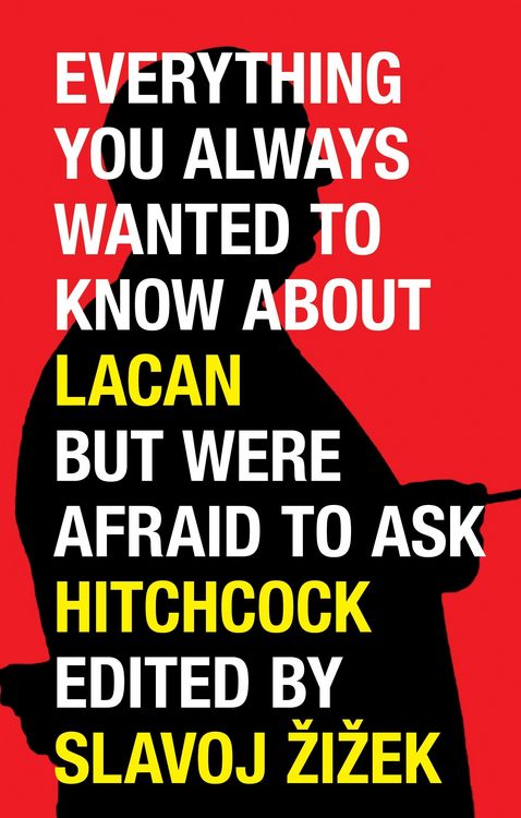 Produktbild: Everything You Always Wanted to Know about Lacan But Were Afraid to Ask Hitchcock