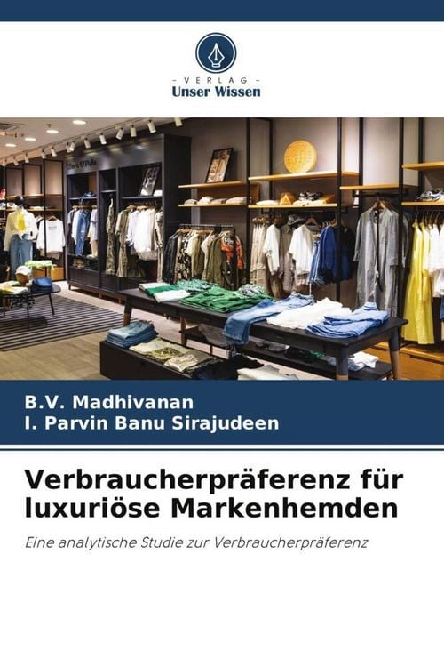 Produktbild: Verbraucherpr&auml;ferenz f&uuml;r luxuri&ouml;se Markenhemden