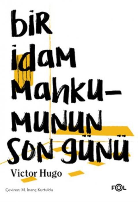 Produktbild: Bir Idam Mahkumunun Son G&uuml;n&uuml;