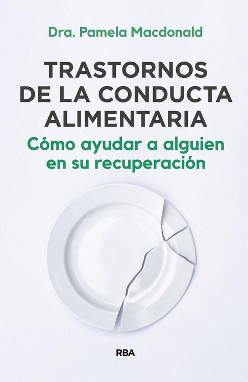 Produktbild: Trastornos de la conducta alimentaria. C&oacute;mo ayudar a alguien en su recuperaci&oacute;n