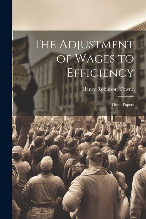 Produktbild: The Adjustment of Wages to Efficiency