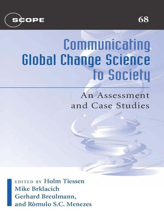 Bild vom Artikel Communicating Global Change Science to Society vom Autor Holm Tiessen