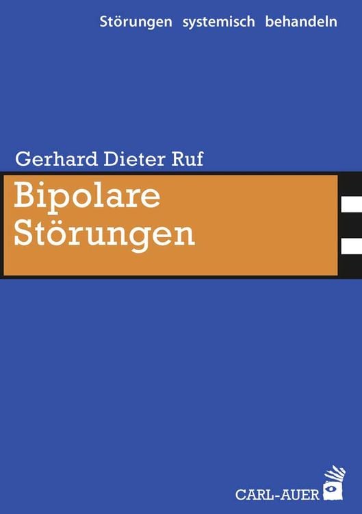 Bild vom Artikel Bipolare Störungen vom Autor Gerhard Dieter Ruf