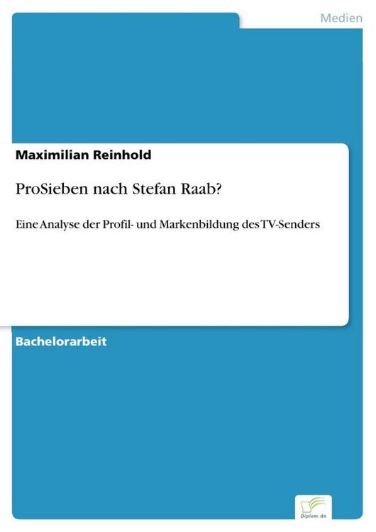 Produktbild: ProSieben nach Stefan Raab?