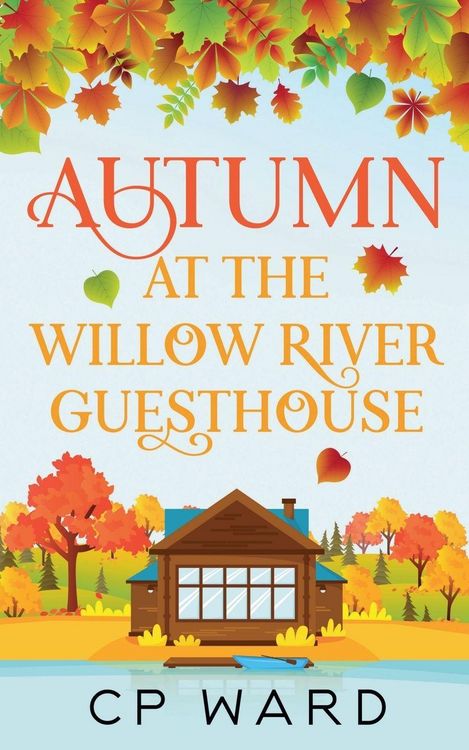 Produktbild: Autumn at the Willow River Guesthouse