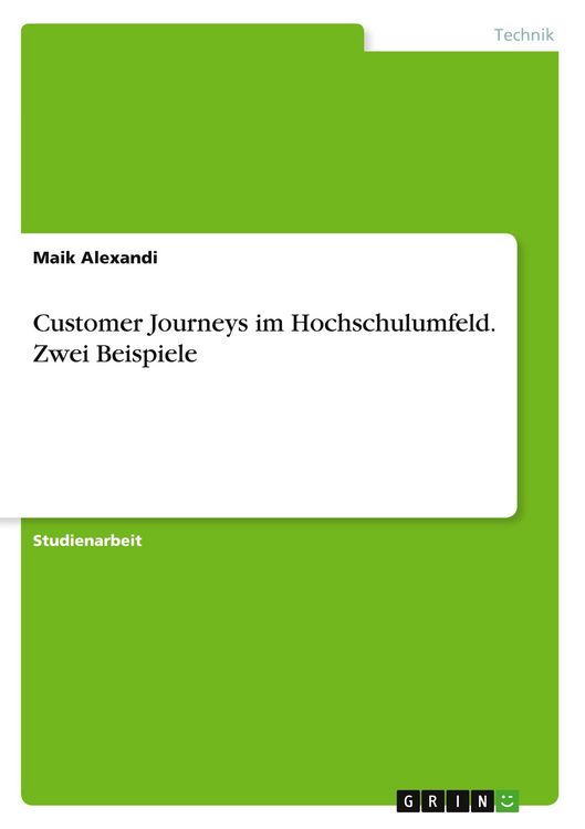 Produktbild: Customer Journeys im Hochschulumfeld. Zwei Beispiele