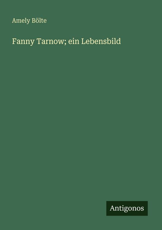 Produktbild: Fanny Tarnow; ein Lebensbild