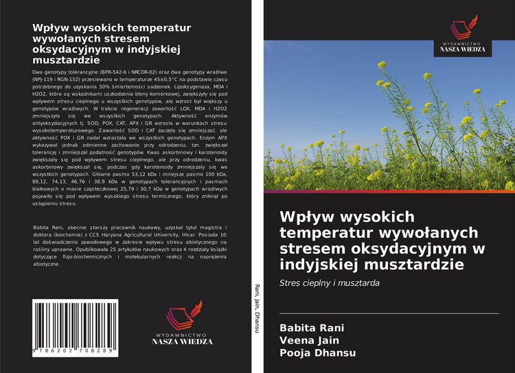 Produktbild: Wp&iquest;yw wysokich temperatur wywo&iquest;anych stresem oksydacyjnym w indyjskiej musztardzie