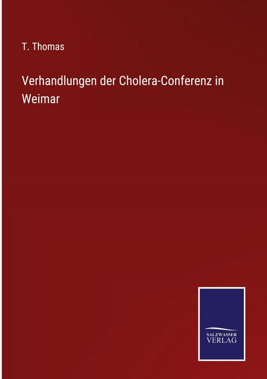 Produktbild: Verhandlungen der Cholera-Conferenz in Weimar
