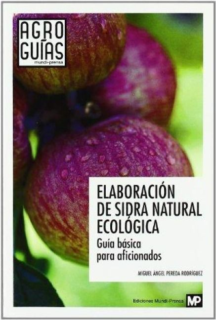 Produktbild: Elaboraci&oacute;n de sidra natural ecol&oacute;gica