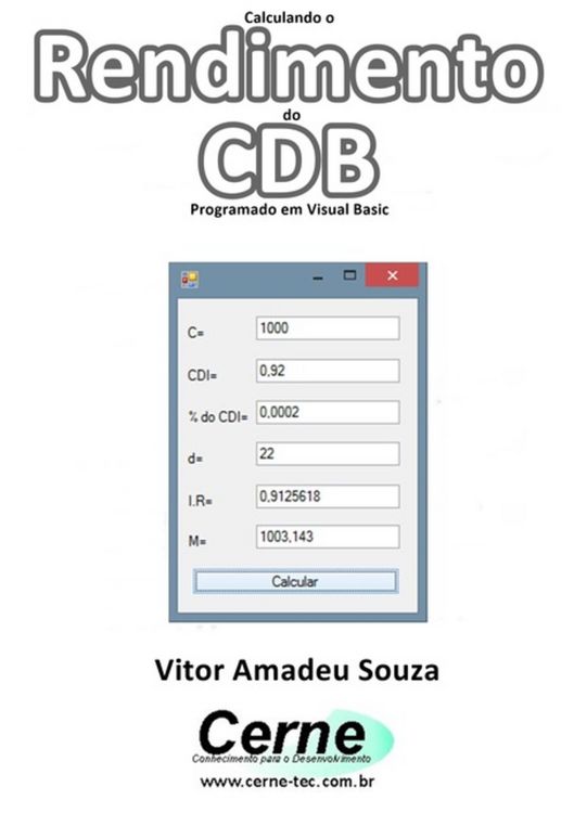 Produktbild: Calculando O Rendimento Do Cdb Programado Em Visual Basic