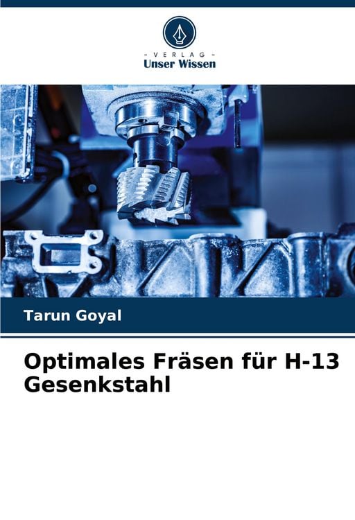 Produktbild: Optimales Fr&auml;sen f&uuml;r H-13 Gesenkstahl