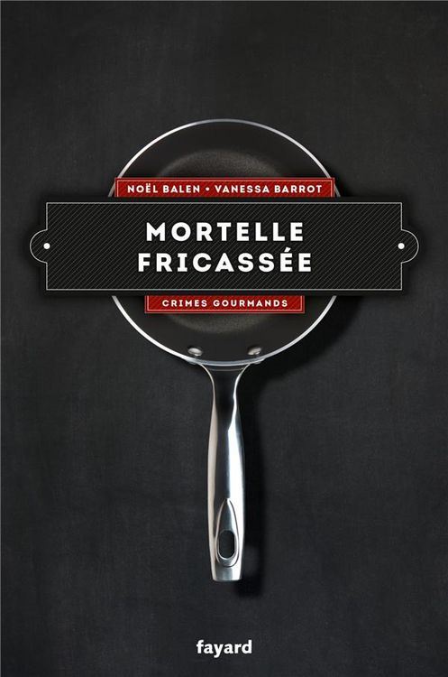Produktbild: Mortelle Fricassee - Vol 4