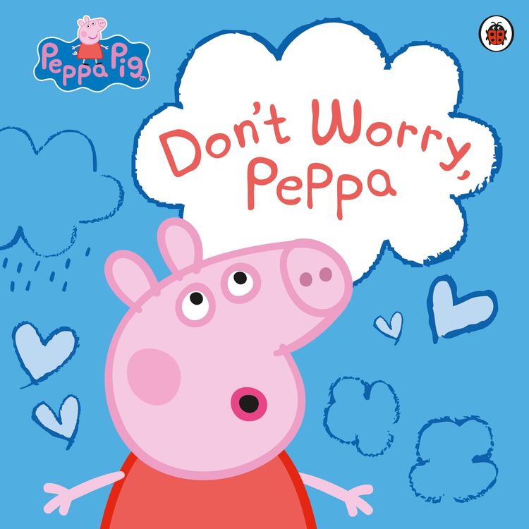 Produktbild: Peppa Pig: Don't Worry, Peppa