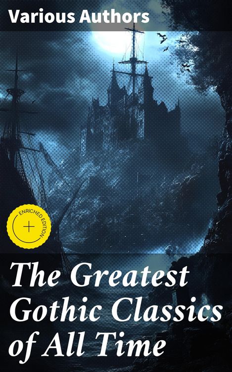 Produktbild: The Greatest Gothic Classics of All Time