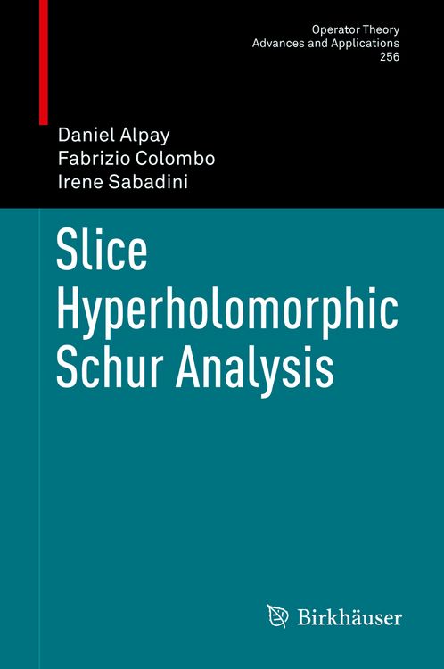 Produktbild: Slice Hyperholomorphic Schur Analysis
