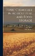 Produktbild: Toxic Chemicals in Agriculture and Food Storage