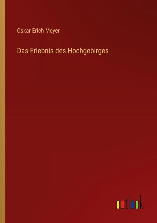 Produktbild: Das Erlebnis des Hochgebirges