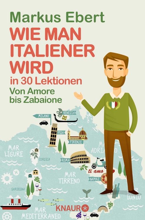 Produktbild: Wie man Italiener wird in 30 Lektionen / Come diventare italiano in 30 lezioni